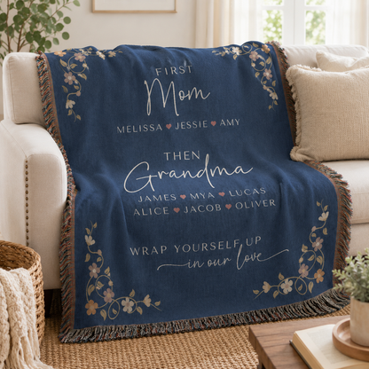 Personalized First Mom Then Grandma Woven Blanket – Family Names