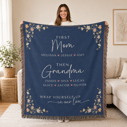 Personalized First Mom Then Grandma Woven Blanket – Family Names