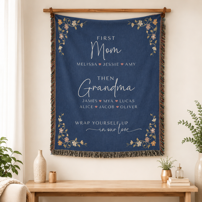 Personalized First Mom Then Grandma Woven Blanket – Family Names