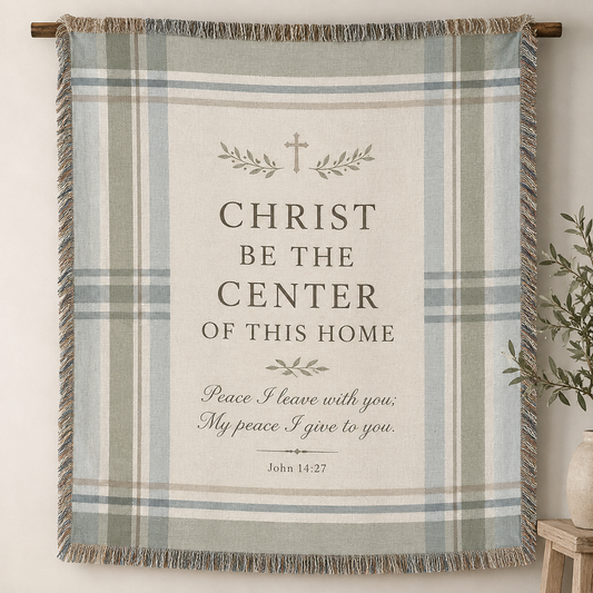 Christ Be the Center of This Home John 14:27 woven blanket main product image
