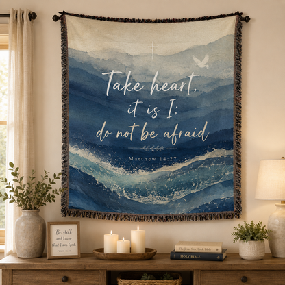 Matthew 14:27 Take Heart woven blanket displayed as Christian wall decor