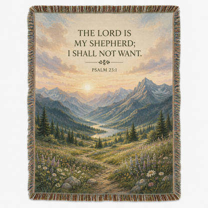 Psalm 23:1 The Lord Is My Shepherd Christian woven blanket with mountain valley artwork
